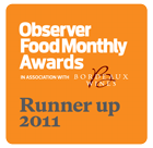 Runner up in Observer Food Monthly Awards